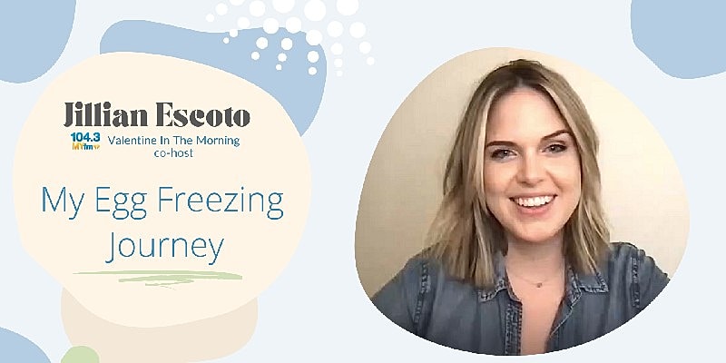 ‘Valentine in the Morning’ Radio Show Host Jillian Escoto Opens Up About Her Egg Freezing Journey with HRC Fertility as Single Woman